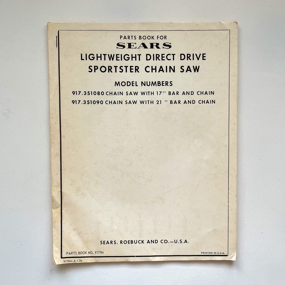 Parts Book For Sears Lightweight Direct Drive Sportster Chain Saw